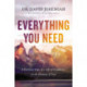 Everything You Need: 8 Essential Steps to a Life of Confidence in the Promises of God