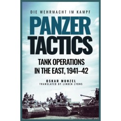 Panzer Tactics: Tank Operations in the East, 1941-42