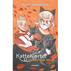 Kattehjerter -3: Drenge, drenge, drenge