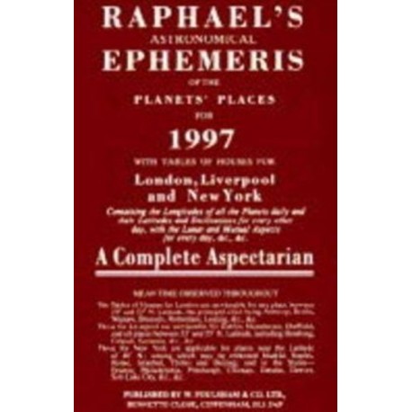Raphael's Astronomical Ephemeris of the Planets' Places