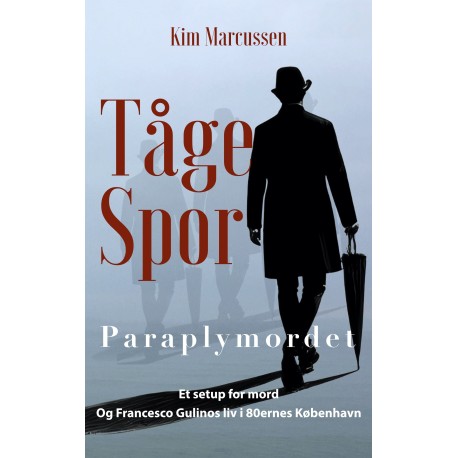 Tåge Spor: Paraplymordet