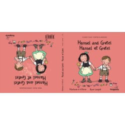 Hansel and Gretel / Hansel et Gretel: Classic & Magic Tales - Conte classique et magique