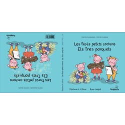 Les Les Trois Petits Cochons / Els tres porquets: Conte classique et magique - Conte Classic i Magic