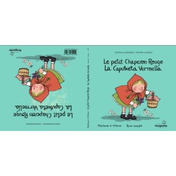 La La Caputxeta Vermella  / Le Petit Chaperon Rouge: Conte classique et magique - Conte Classic i Magic