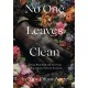 No One Leaves Clean: Living, Breathing and Surviving the Postcolonial African Economy