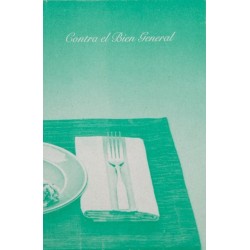 Contra el Bien General