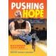 Pushing Hope: An Illustrated Memoir of Survival
