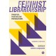 Feminist Librarianship: Principles, Practices and Provocations