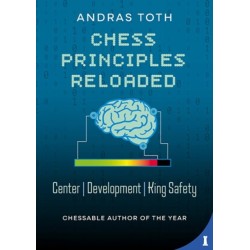 Chess Principles Reloaded: Centre - Development - King Safety