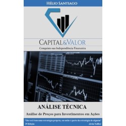 Analise Tecnica: Analise de Precos para Investimentos em Acoes