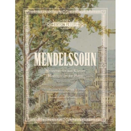 Mendelssohn Masterpieces for Piano