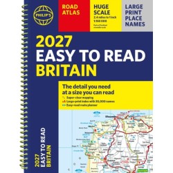Philip's 2027 Easy to Read Road Atlas of Britain (A4 Spiral): The detail you need at a size you can read