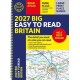 2027 Philip's Big Easy to Read Road Atlas of Britain (A3 Spiral): The detail you need at a size you can read