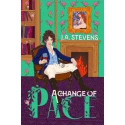 A Change of Pace: A Reimagined Regency Romance