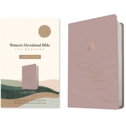 The Message Women's Devotional Bible Large Print (Leather-Look, Dusty Blush)