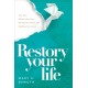 Restory Your Life