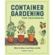 Container Gardening for Beginners: How to Grow a Lot from a Little