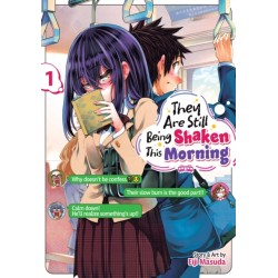 They Are Still Being Shaken This Morning Vol. 1