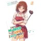 I Got Married to the Girl I Hate Most in Class (Light Novel) Vol. 2