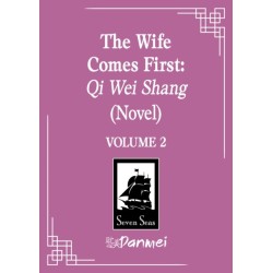 The Wife Comes First: Qi Wei Shang (Novel) Vol. 2