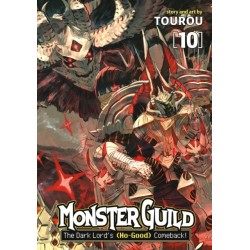 Monster Guild: The Dark Lord's (No-Good) Comeback! Vol. 10