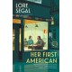 Her First American: A Novel