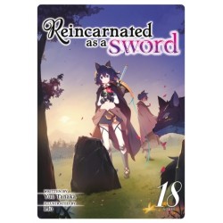 Reincarnated as a Sword (Light Novel) Vol. 18