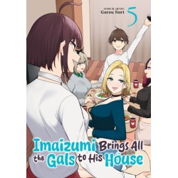 Imaizumi Brings All the Gals to His House Vol. 5