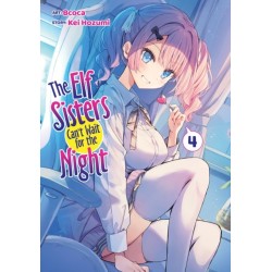 The Elf Sisters Can't Wait for the Night Vol. 4