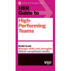 HBR Guide to High-Performing Teams