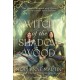 Witch of the Shadow Wood: A Novel