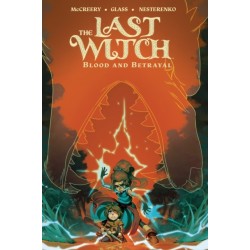 The Last Witch: Blood & Betrayal