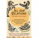 All Our Relations--The Gratitude Deck: 52 Gratitude Practices Rooted in Indigenous Ecological Wisdom for Kinship with the Earth