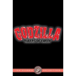 Godzilla: Rulers of Earth--IDW Classic Collections