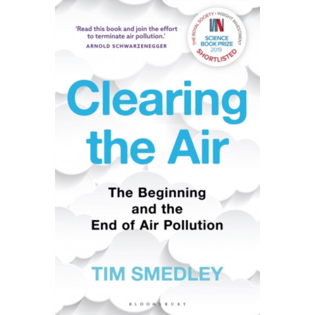 Clearing the Air: SHORTLISTED FOR THE ROYAL SOCIETY SCIENCE BOOK PRIZE