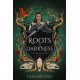 Roots of Darkness: The Ashen Series- Book 2.5