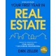 Your First Year in Real Estate, 3rd Edition: Making the Transition from Total Novice to Successful Professional