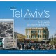 50 of Tel Aviv's Most Intriguing Streets: The Lives Behind the Names