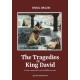 The Tragedies of King David