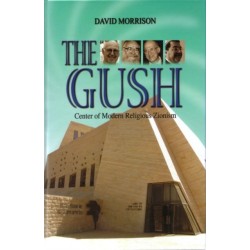 The Gush: Center of Modern Religious Zionism