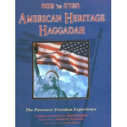 American Heritage Haggadah: The Passover Experience