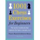 1001 Chess Exercises for Beginners: Second Edition