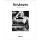 Sexiness: The Secret of Irresistible Charm