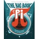 The Big Book of Pi: The Famous Number You Can Never Know