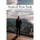 Soul of New York Guide: Discover a new way to travel with these 30 unforgettable experiences that capture the heart of New York