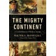 The Mighty Continent: A Candid History of Modern Europe