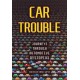 Car Trouble: Journeys Through Automotive Dystopias