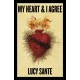 My Heart & I Agree: Lucy Sante