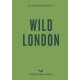 An Opinionated Guide to Wild London