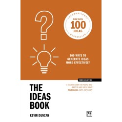 The Ideas Book (10th Anniversary Edition): 100 ways to generate ideas more effectively